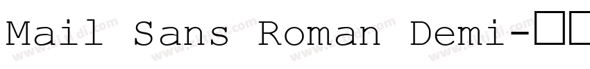 Mail Sans Roman Demi字体转换